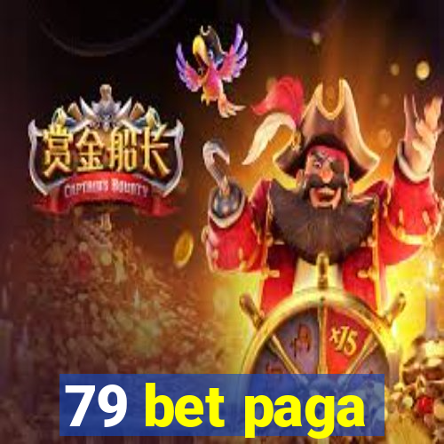 79 bet paga